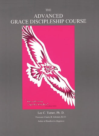 The Grace Discipleship Course - Advanced