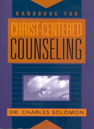 Handbook for Christ-Centered Counseling