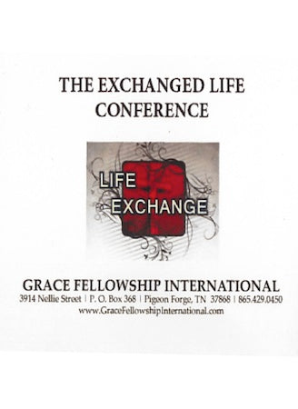 The Exchanged Life Conference Notebook