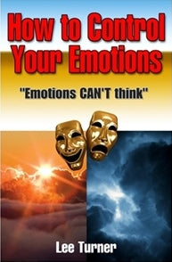 How to Control Your Emotions